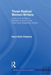 Three Radical Women Writers