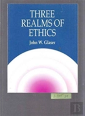 Three Realms Of Ethics