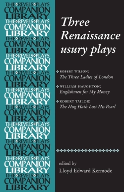 Bertrand.pt - Three Renaissance Usury Plays