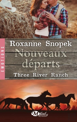 Bertrand.pt - Three River Ranch T.2 : Nouveaux Départs