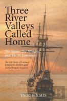 Three River Valleys Called Home