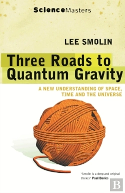 Bertrand.pt - Three Roads To Quantum Gravity