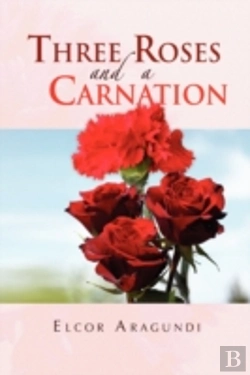 Bertrand.pt - Three Roses And A Carnation