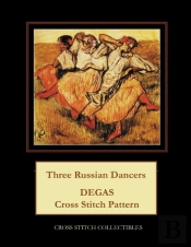 Three Russian Dancers: Degas Cross Stitc