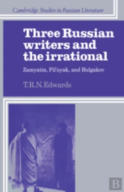 Bertrand.pt - Three Russian Writers And The Irrational