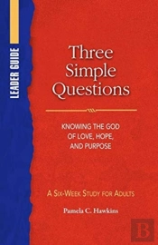 Three Simple Questions Adult Leader Guide