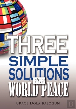 Bertrand.pt - Three Simple Solutions For World Peace