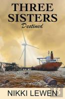 Three Sisters Destined