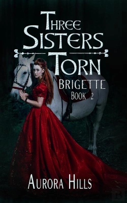 Bertrand.pt - Three Sisters Torn - Brigette - Book 2