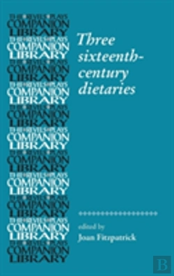 Bertrand.pt - Three Sixteenth-Century Dietaries