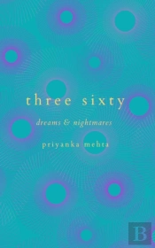 Three Sixty: Dreams And Nightmares