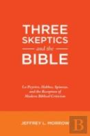 Three Skeptics And The Bible