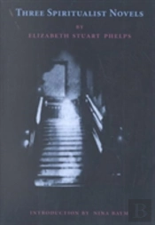 Three Spiritualist Novels