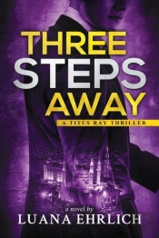 Three Steps Away