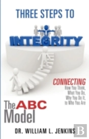 Three Steps To Integrity