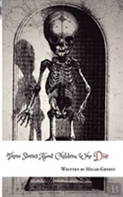 Bertrand.pt - Three Stories About Children Who Die