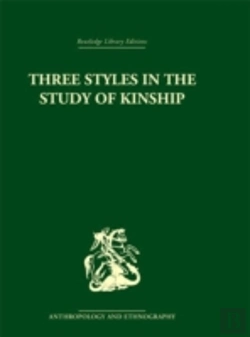 Bertrand.pt - Three Styles In The Study Of Kinship
