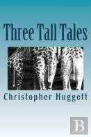 Three Tall Tales