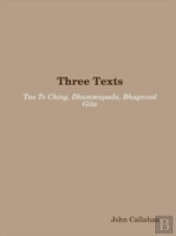 Bertrand.pt - Three Texts: Tao Te Ching, Dhammapada, Bhagavad Gita
