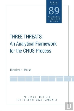 Bertrand.pt - Three Threats Â€“ An Analytical Framework For The Cfius Process
