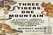 Three Tigers, One Mountain