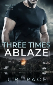 Three Times Ablaze