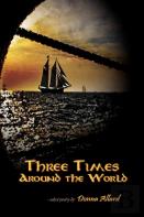 Three Times Around The World