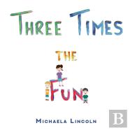 Three Times The Fun