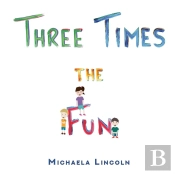 Three Times The Fun