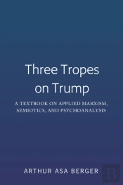 Three Tropes On Trump