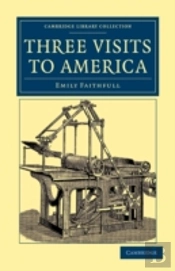 Three Visits To America