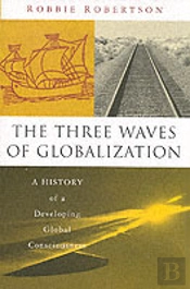 Three Waves Of Globalization