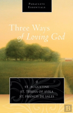 Bertrand.pt - Three Ways Of Loving God