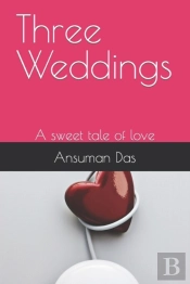 Three Weddings