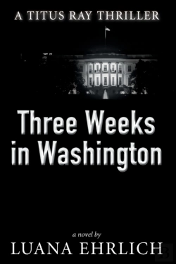 Bertrand.pt - Three Weeks In Washington
