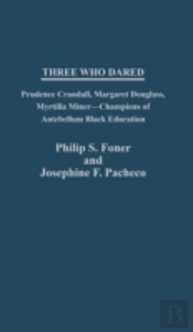 Three Who Dared