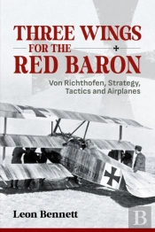 Three Wings For The Red Baron