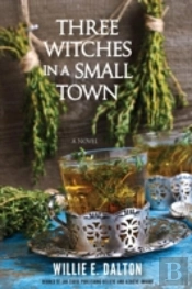 Three Witches In A Small Town