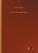 Three Wonder Plays