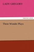 Three Wonder Plays