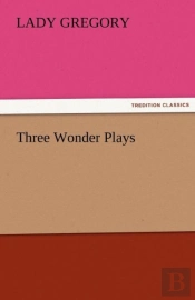 Three Wonder Plays