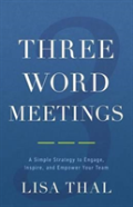 Three Word Meetings