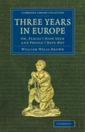 Three Years In Europe
