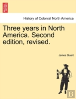 Bertrand.pt - Three Years In North America. Second Edi