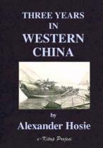 Three Years In Western China