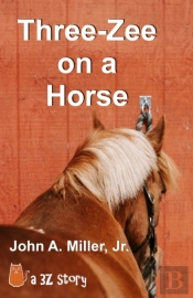 Three-Zee On A Horse