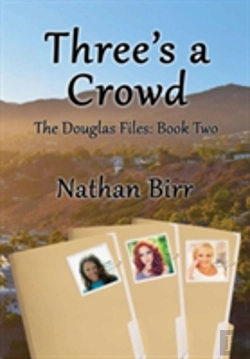 Bertrand.pt - Three'S A Crowd - The Douglas Files