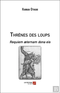 Bertrand.pt - Thrènes Des Loups ; Requiem Aeternam Dona Eis