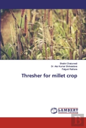 Thresher For Millet Crop