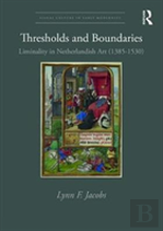 Thresholds And Boundaries